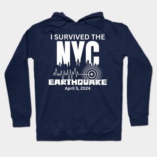 I Survived The NYC Earthquake Hoodie